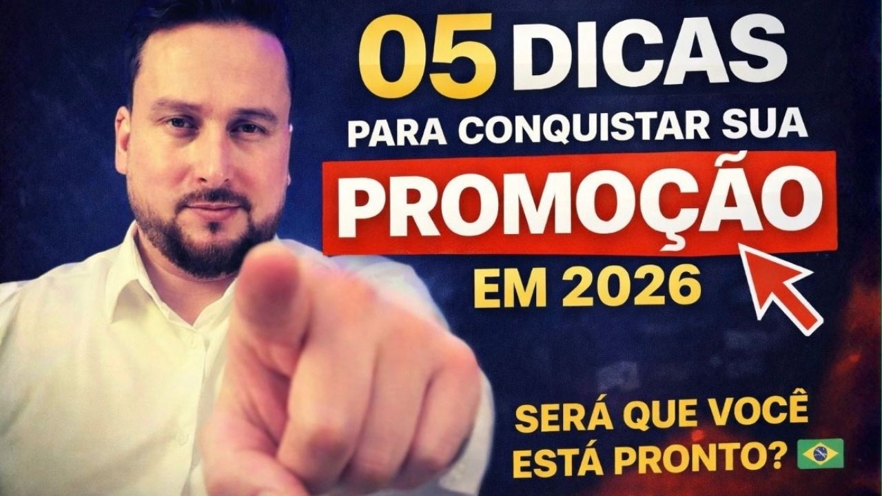 5 dicas para conquistar sua promoção em 2026