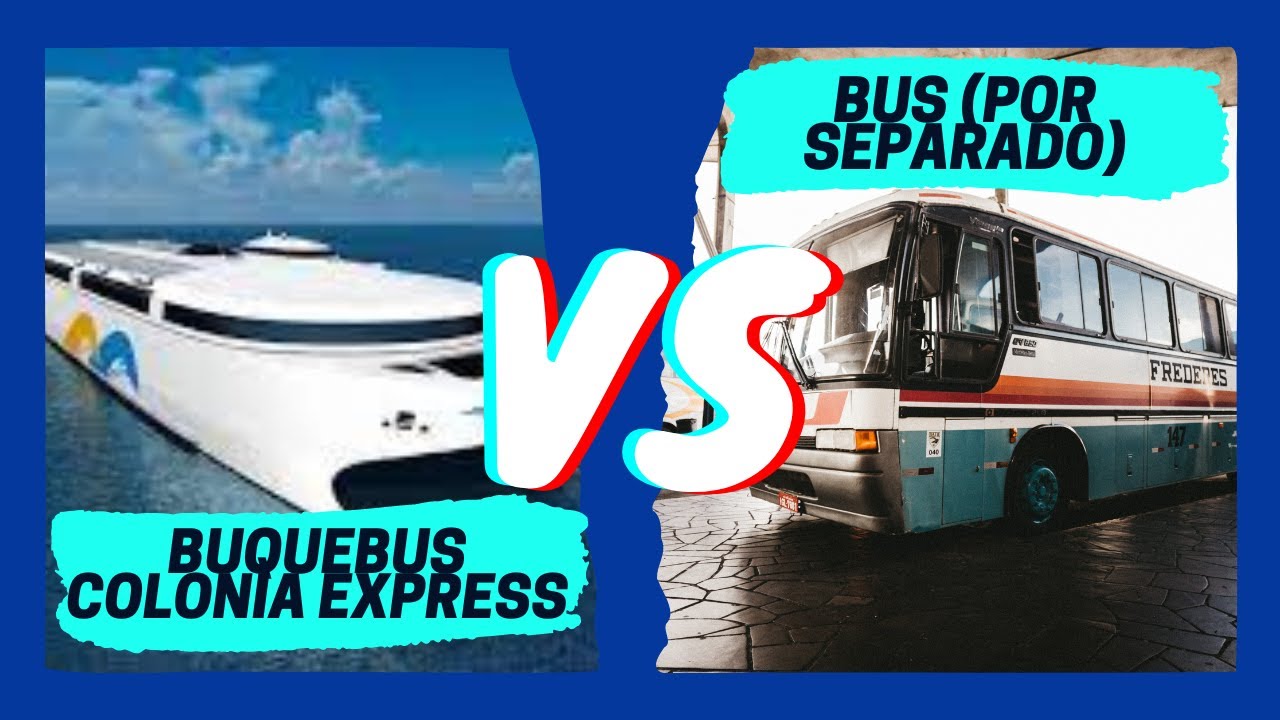 C&oacute;mo ir de Colonia del Sacramento a Montevideo Uruguay: BUS + ferry VS Buquebus y Colonia Express