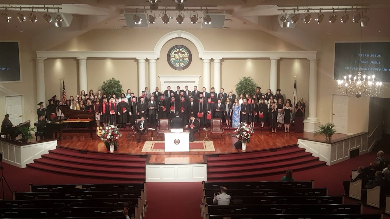 I'll Take Jesus (Vision Baptist College Graduation)