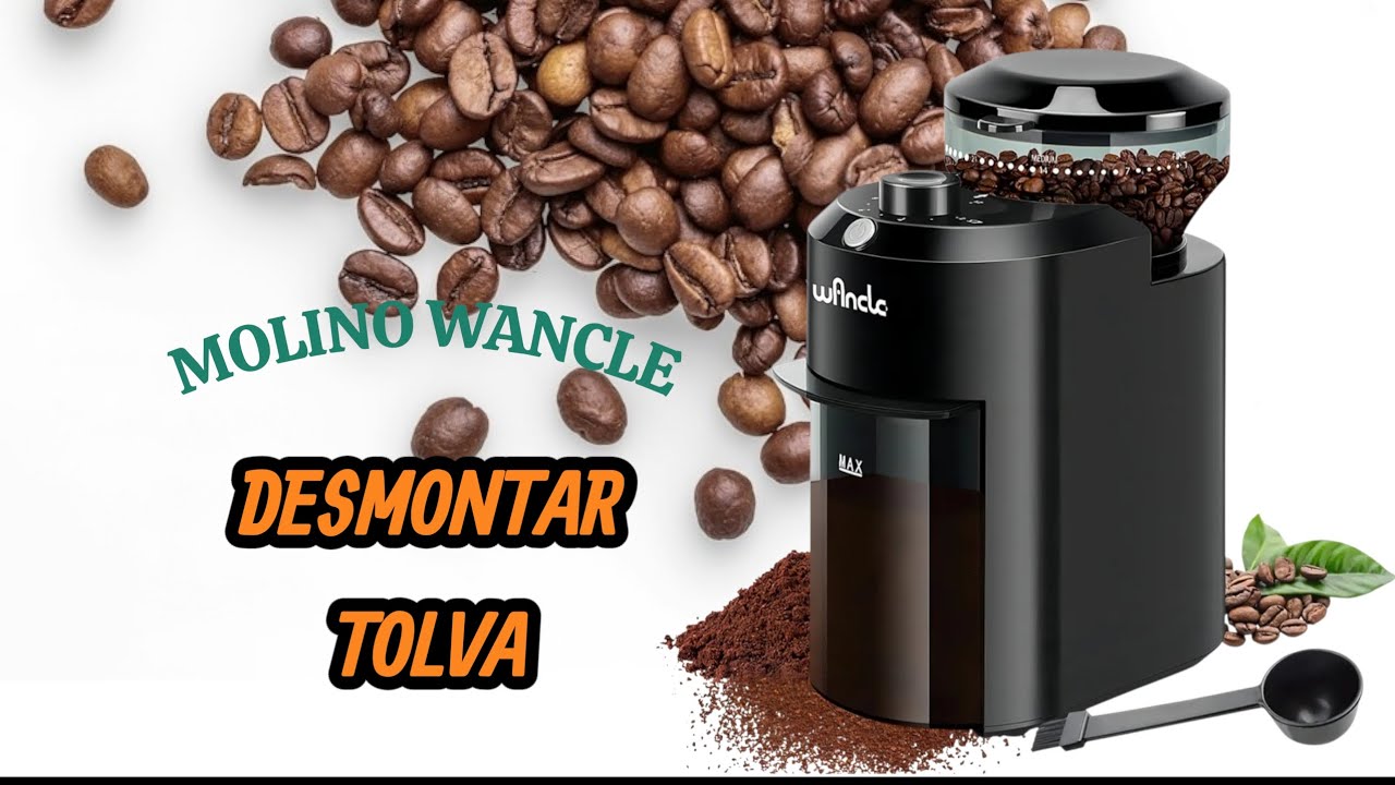 DESMONTAR TOLVA MOLINILLO WANCLE