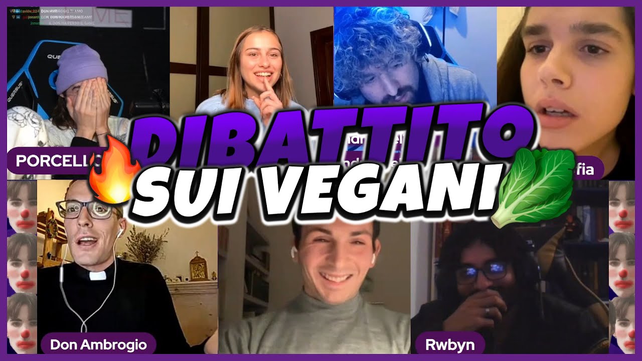 DIBATTITO *INFUOCATO* sul VEGANISMO ! 🥦🔥 w/ Maria Sofia, Andrea1988, Don Ambrogio, Genio matematico