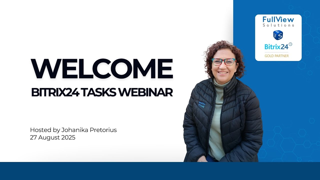 Bitrix24 Webinar | Mastering Tasks & Projects: Stop Work Slipping Through the Cracks