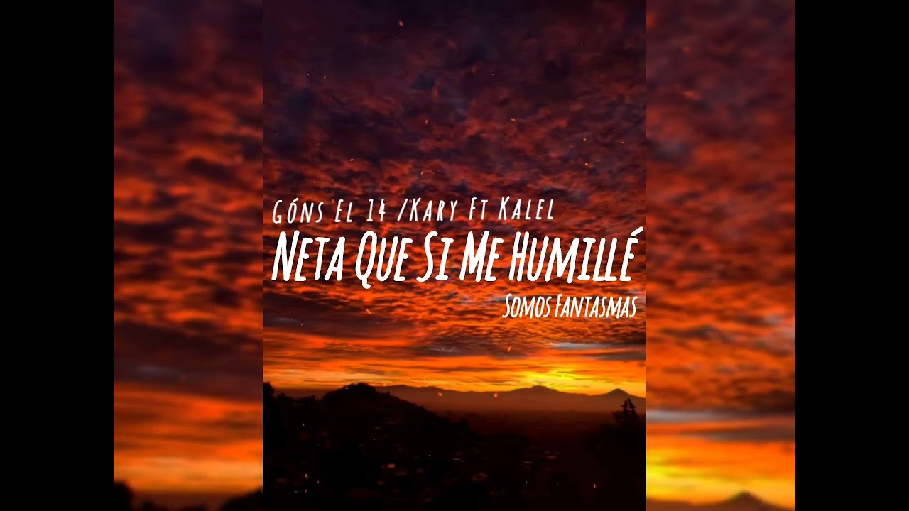 Neta Que si Me Humillé 😢 Góns El 14/Kary Ft Kalel_ Sierreño Melancólico X Metal R&B 💔