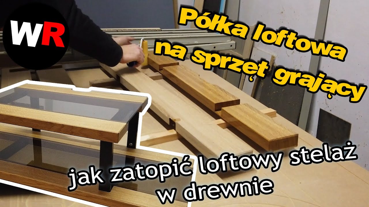 Półka Wisząca na Sprzęt RTV z Loftowym Stelażem i Szybą - Jak Ukryć Nogi W Drewnie? #vlog68