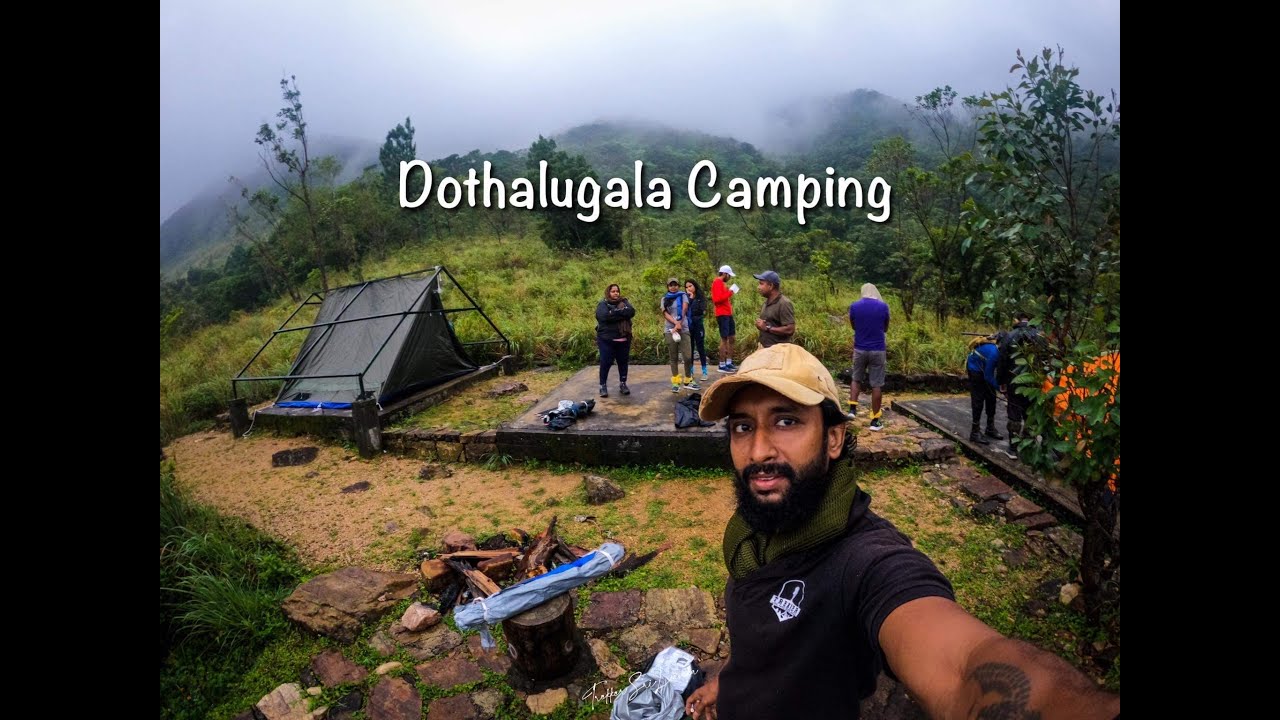 Dothalugala  Camping | දෝතලුගල | Nature Trail Hiking