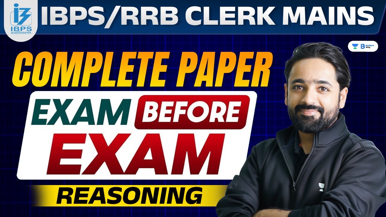 Complete Reasoning Paper Discussion For IBPS/RRB Clerk Mains 2024 | Exam Before Exam | By Puneet Sir