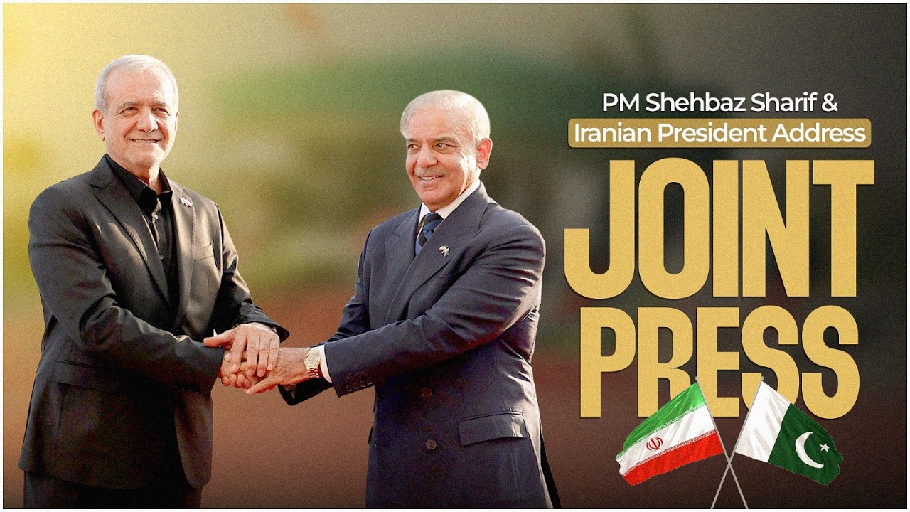 PM Shehbaz Sharif and President Masoud Pezeshkian Address Joint Press Conference