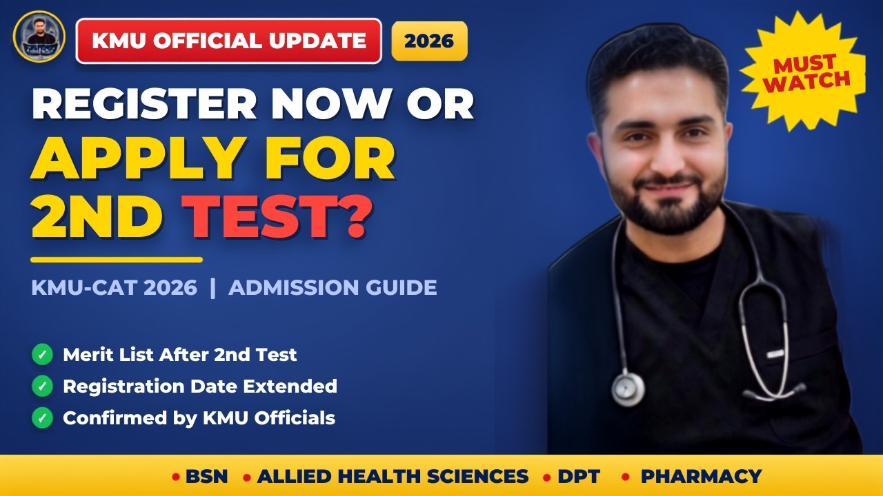 KMU Official Update: Merit List Date & Admission Registration Extended? | KMU-CAT 2026