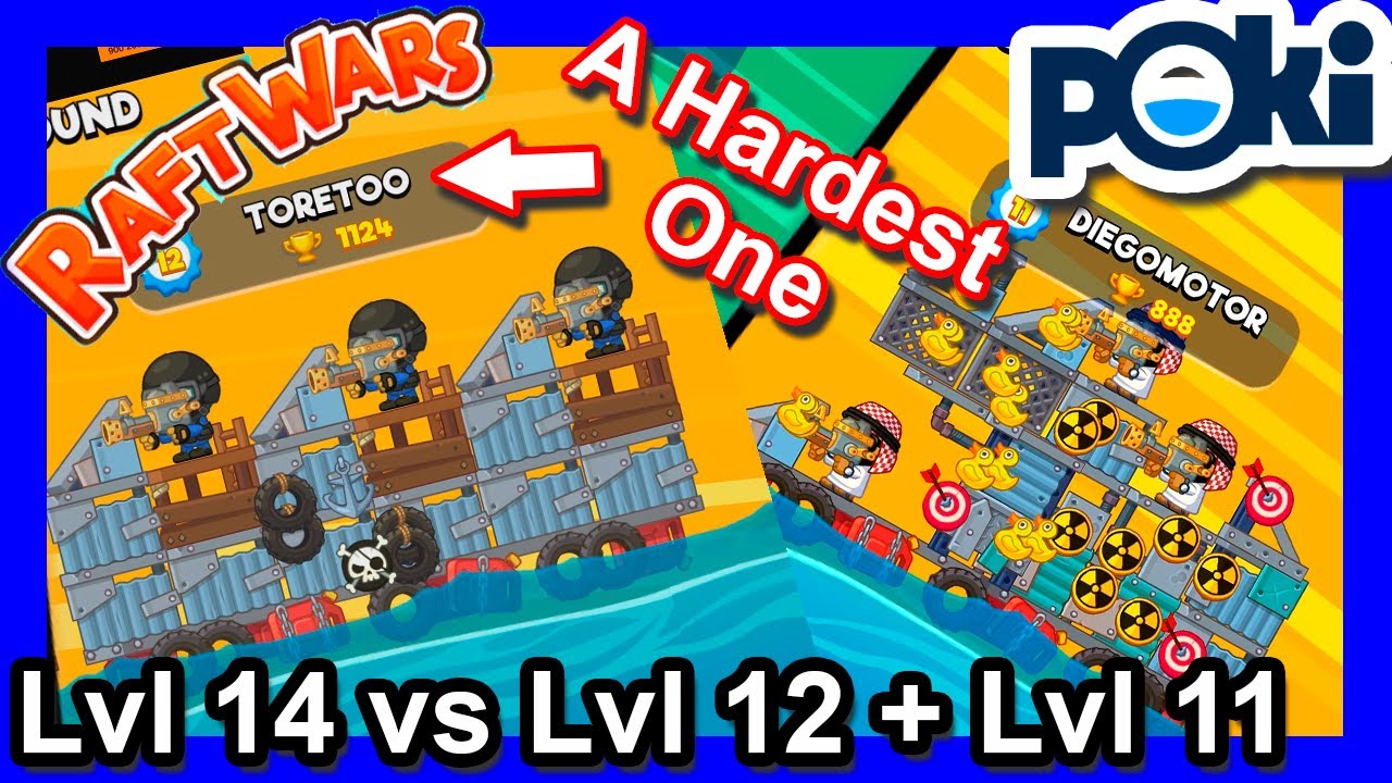 Raft Wars Multiplayer - Lvl14 vs Lvl12 vs Lvl11 - poki.com