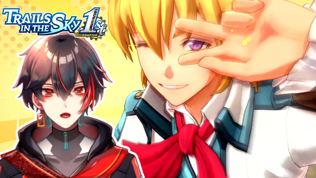 I Really Hope This Bard Comes Back【Trails In The Sky 1st Chapter】