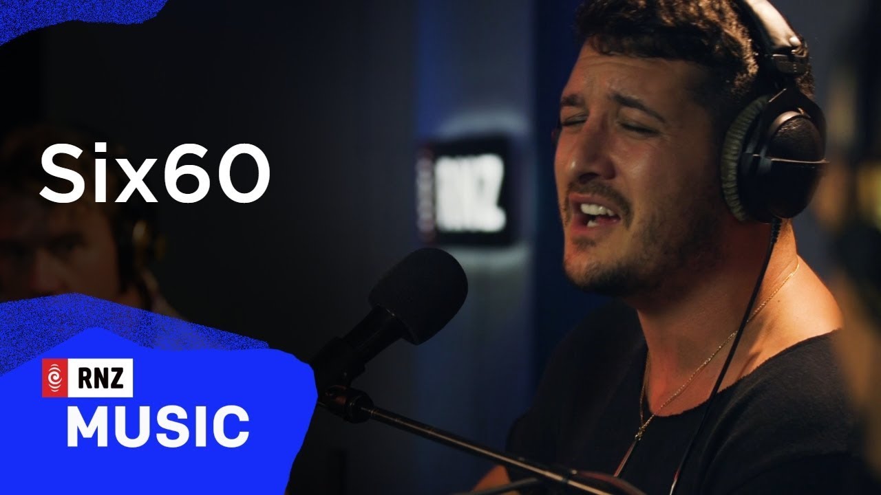 Six60  - 'Ghosts' live at RNZ