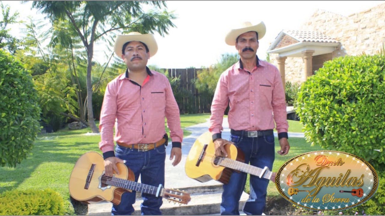 Mix de Canciones- Dueto Aguilas de la Sierra --- Lo mejor!!