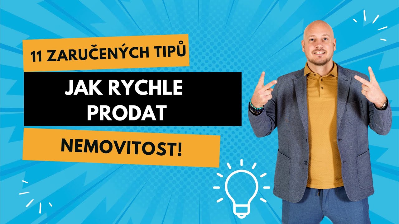 11 zaručených tipů, jak rychle prodat nemovitost 🏡 Zatraktivnění nemovitosti ❤️ Správná propagace ✅