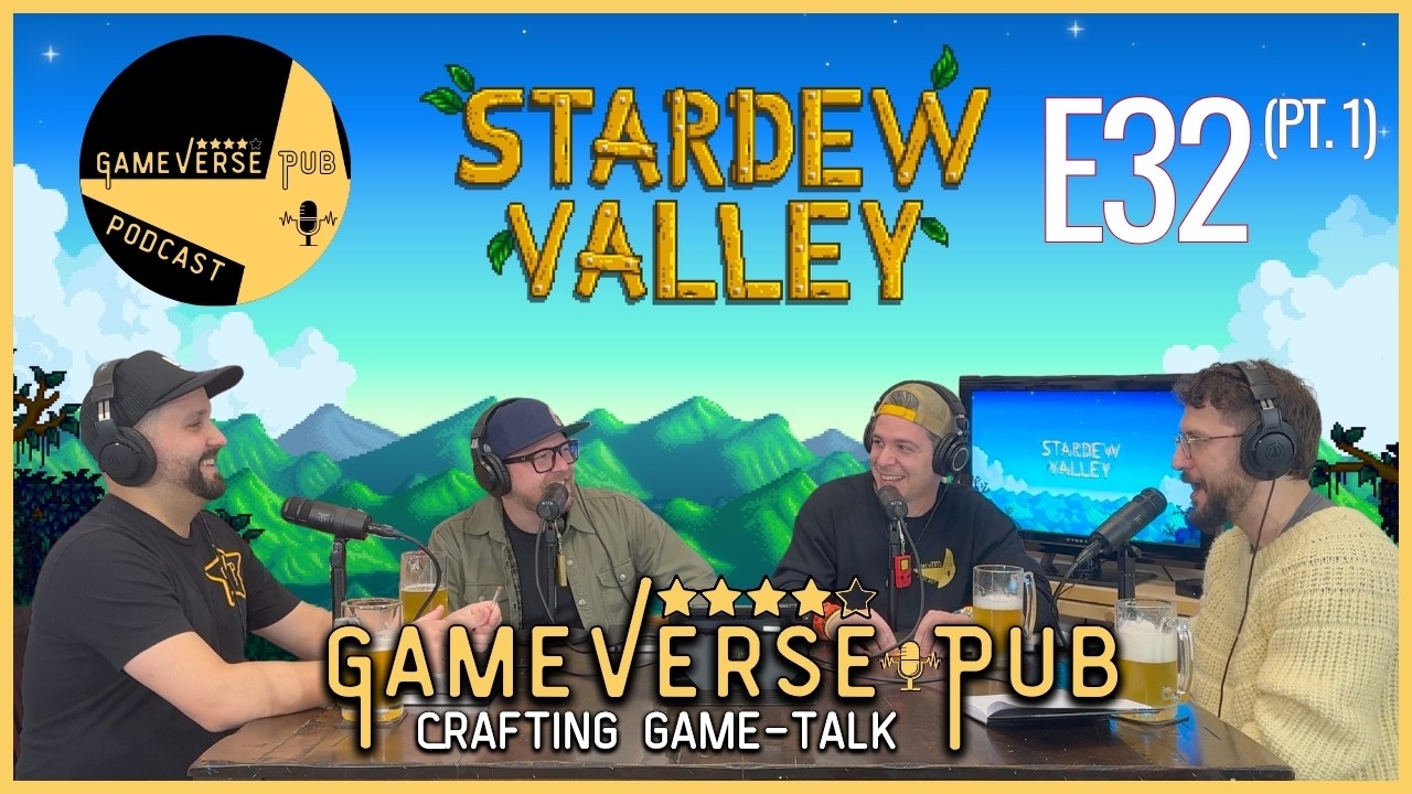 Stardew Valley **Part 1** Podcast