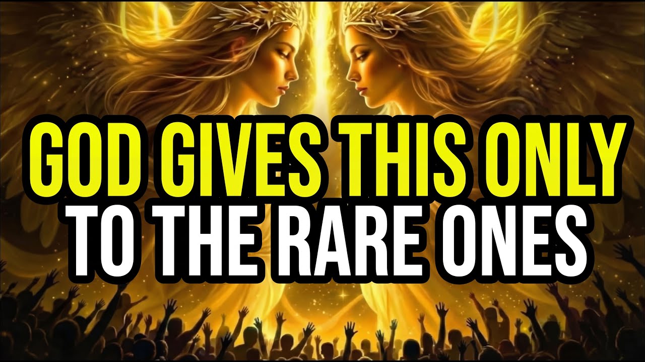 GOD GIVES THIS ONLY TO THE RARE ONES