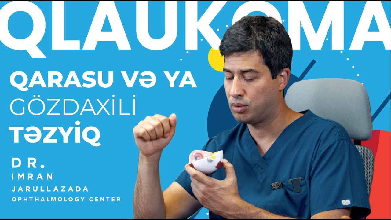 Qlaukoma,qara su və ya gözdaxili təzyiq