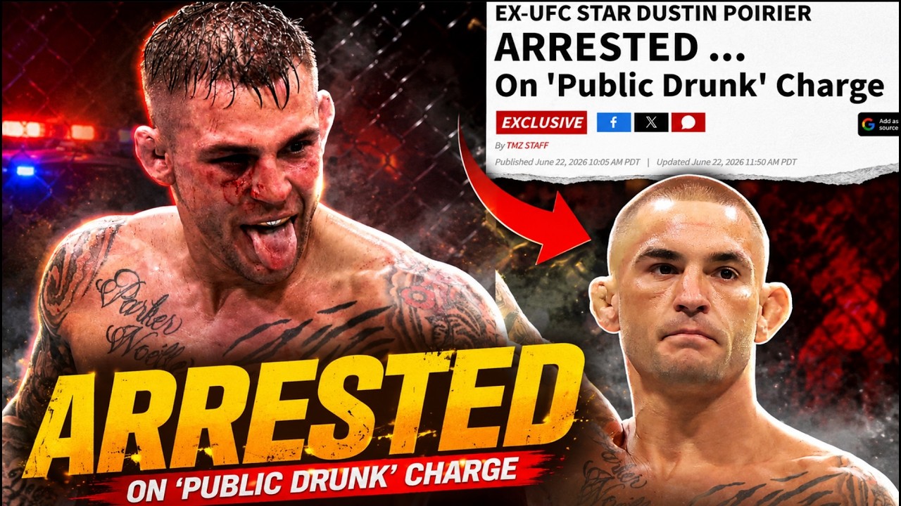 🚨UFC's Dustin Poirier Arrested on Fathers Day