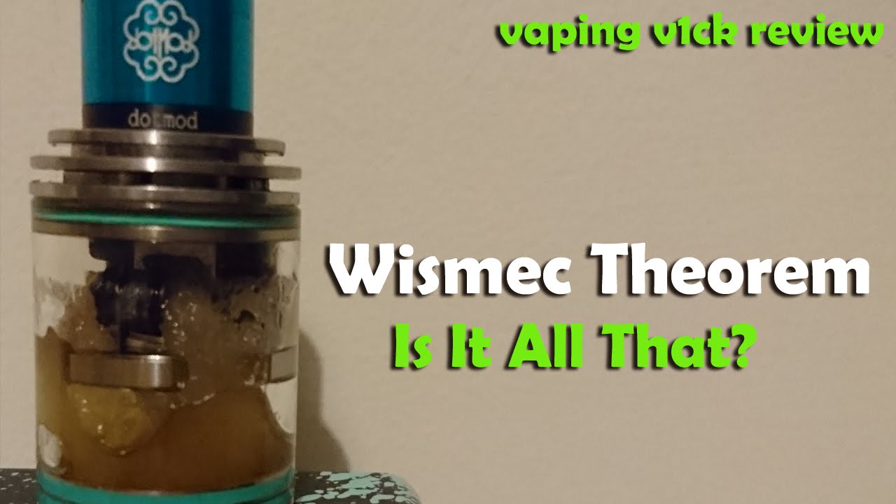 Wismec Theorem - Is it all that + my build