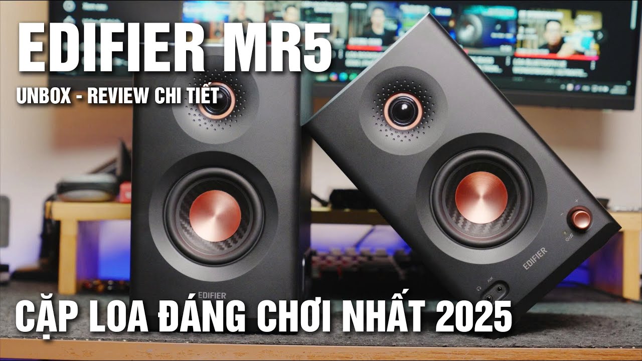 LOA EDIFIER MR5 | UNBOX - REVIEW THỰC TẾ | LOA STUDIO MONITOR ĐÁNG MUA NHẤT 2025