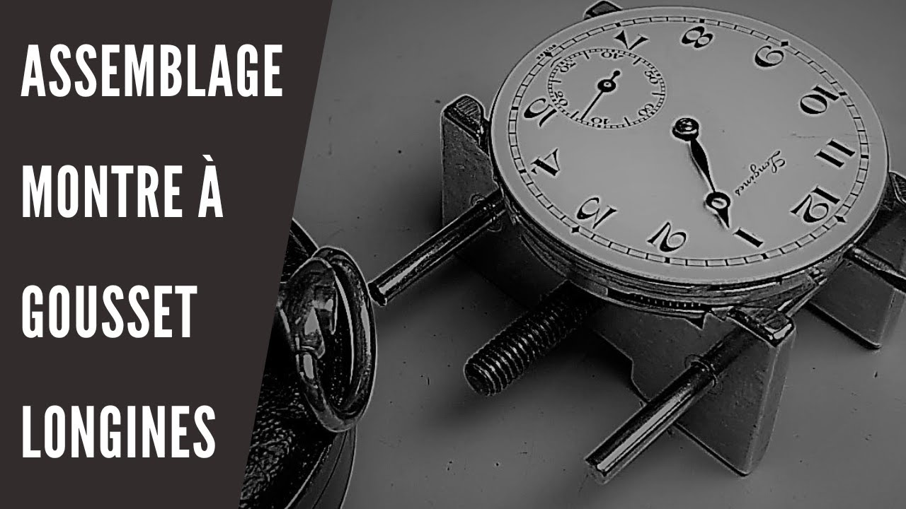 Remontage d'un mouvement de montre de poche Longines