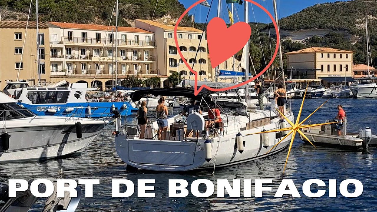 Hafenkino | Harbor and boat life | France Sailing | Bonifacio Korsika | Frankreich - Nautic Markt TV