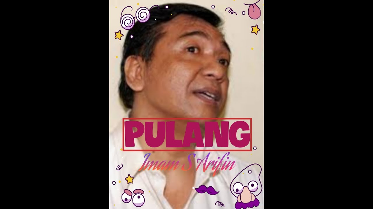 Versi Terbaru#Imam S.Atifin#PULANG# The best Dangdut Songer 2021 Liric full