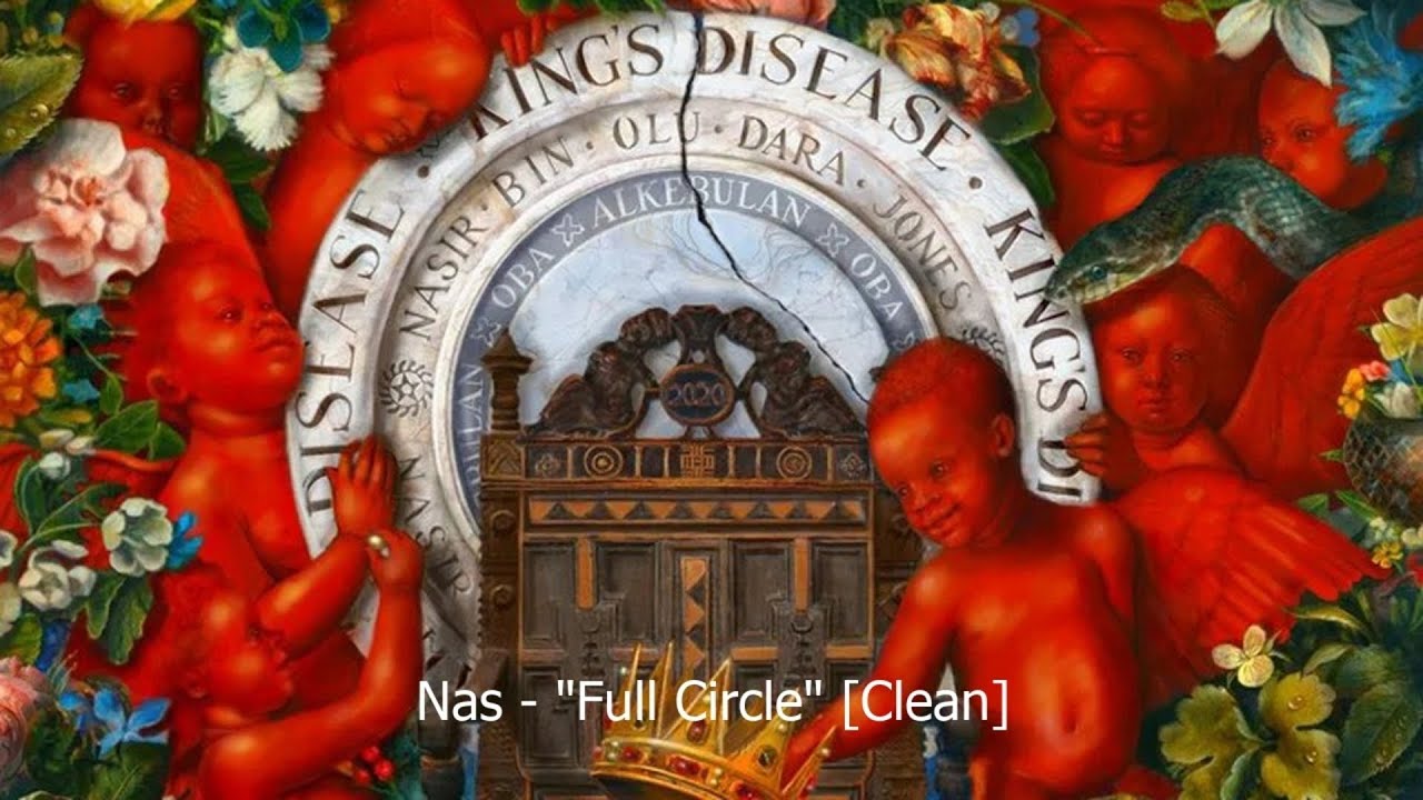 Nas feat. The Firm - "Full Circle" (Clean)