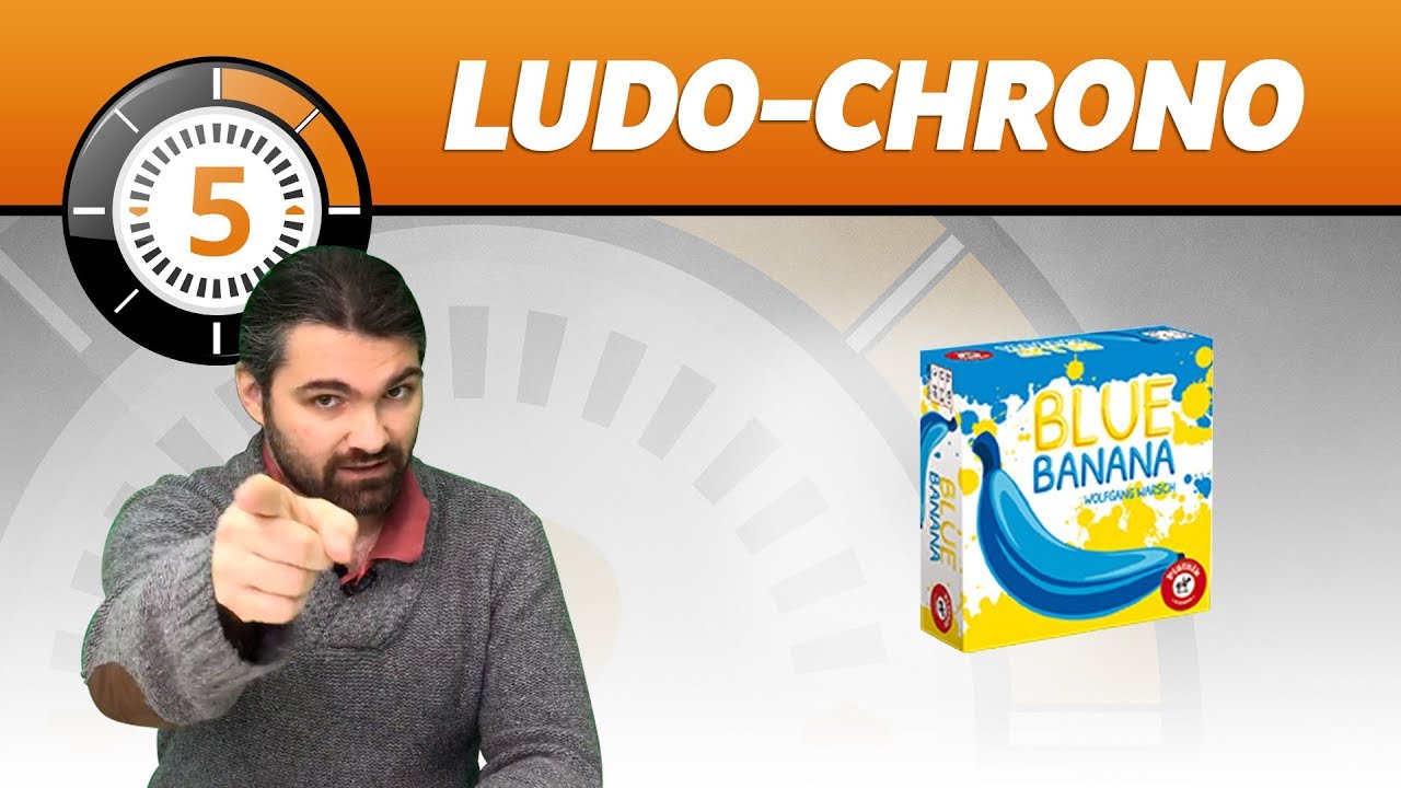 Ludochrono - Blue Banana