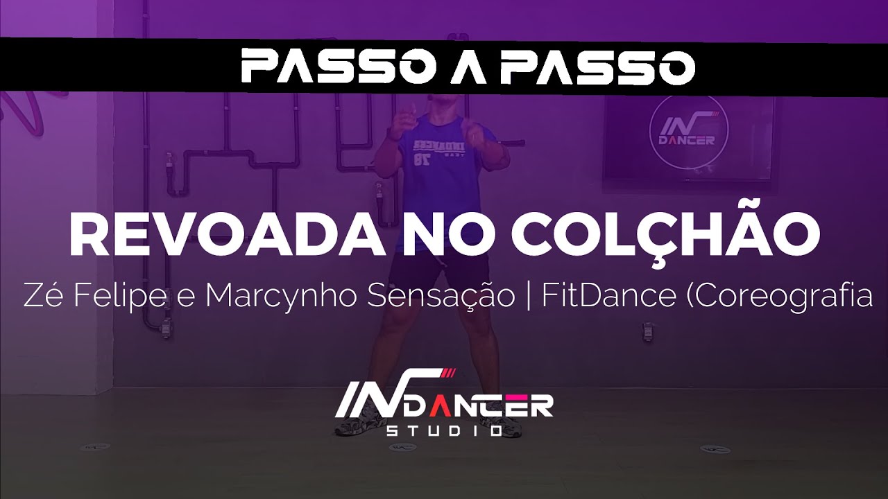 PASSO A PASSO: Revoada No Colchão - Zé Felipe e Marcynho Sensação | FitDance (Coreografia) | Dance