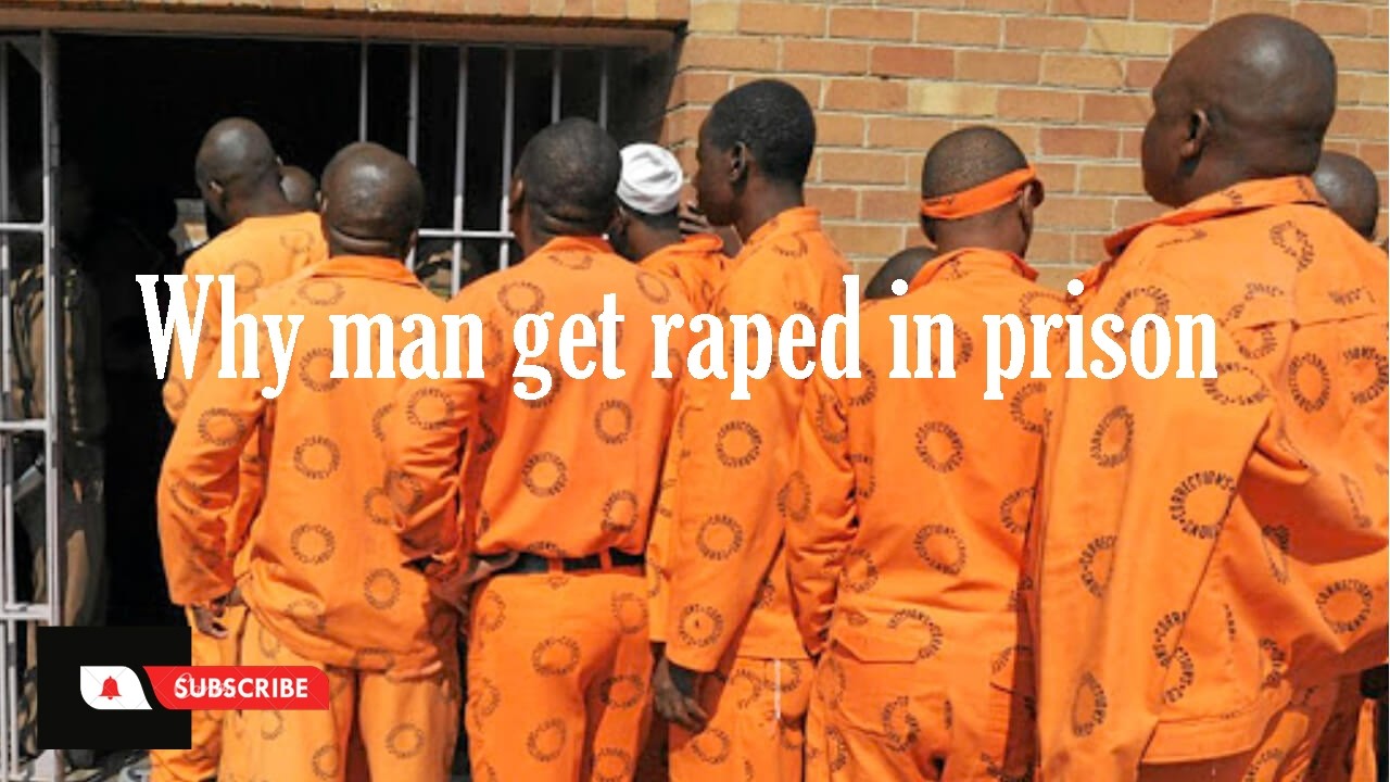 Why man get raped in prison