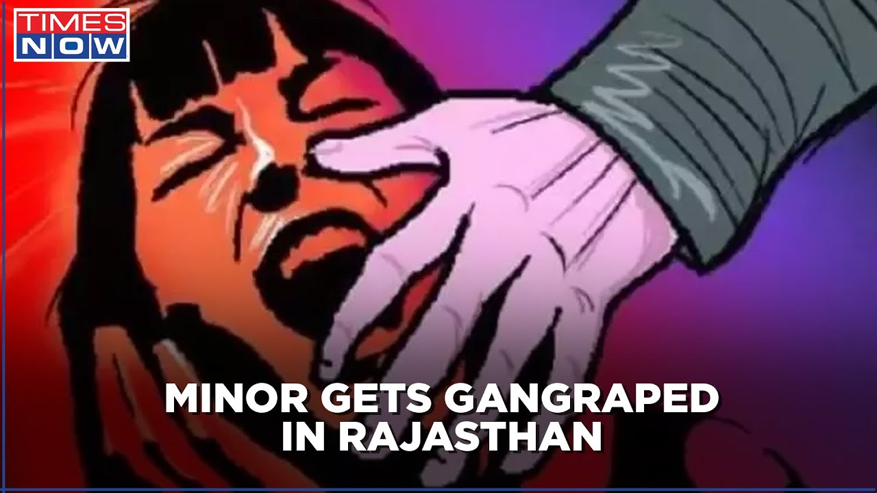 Minor gets gangraped by four in Alwar, Rajasthan; Case filed under the POCSO Act