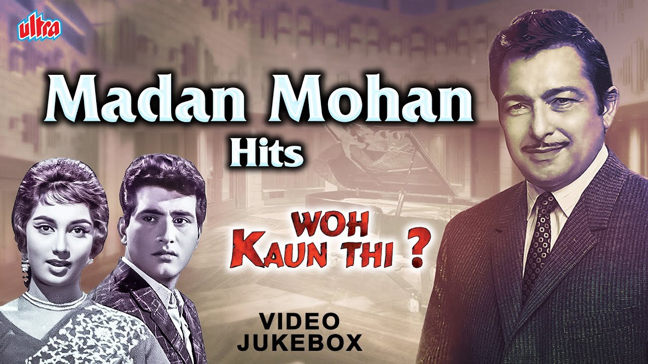 Madan Mohan Hits - Woh Kaun Thi | 4K Video Jukebox | Evergreen Classic Songs | Manoj K, Sadhana S