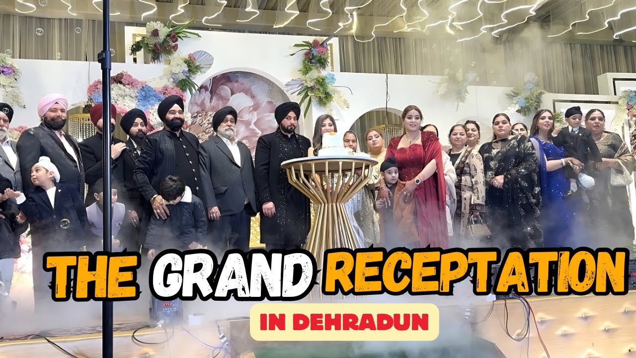 THR GRAND RECEPATION IN GRAND EUPHORIA DEHRADUN🤩|LAST DAY OF SAALE DI WEDDING😊| BEST NIGHT🤪