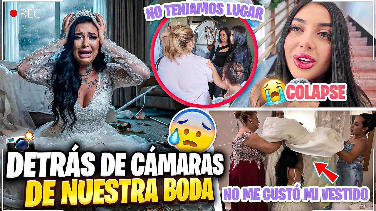 😭👰🏻‍♀️LO QUE NO VISTE DE NUESTRA BODA *todo salía mal * | Sofi Muñoz 💗