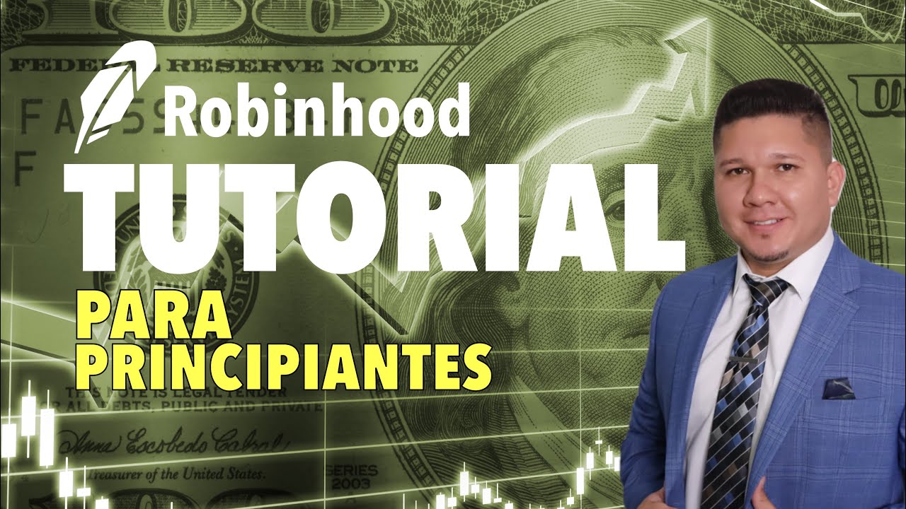 C&oacute;mo invertir con la aplicaci&oacute;n de Robinhood. Tutorial paso a paso para principiantes.