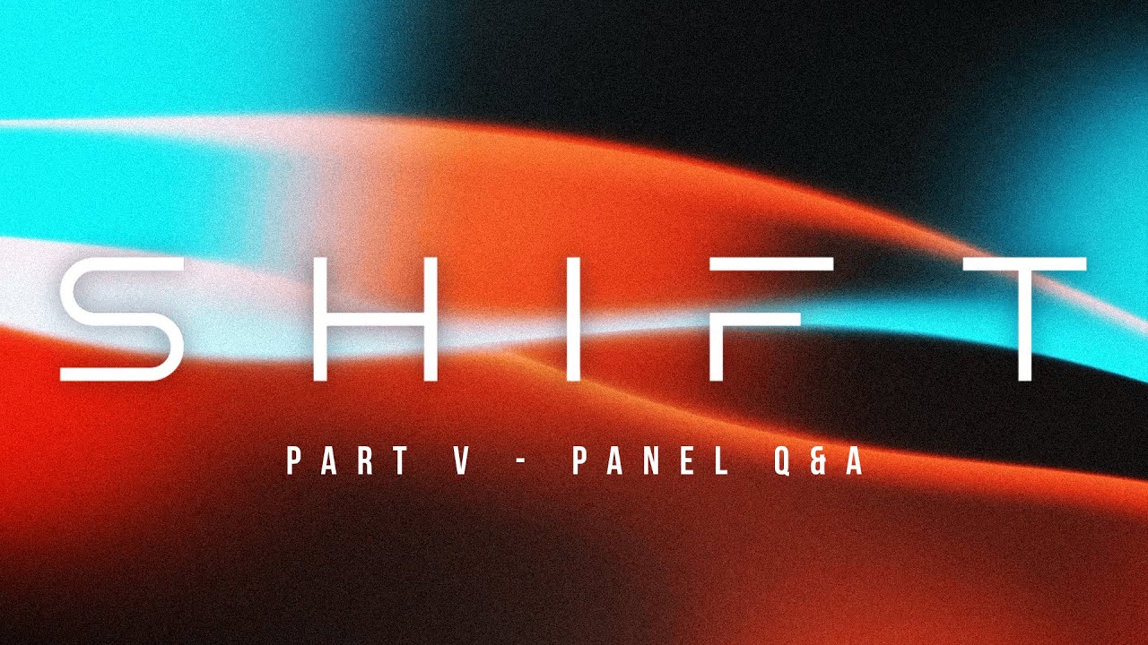The Shift: Part V - Panel Q&A // Pastor Tye Tribbett // LiVe Church // 10.05.25