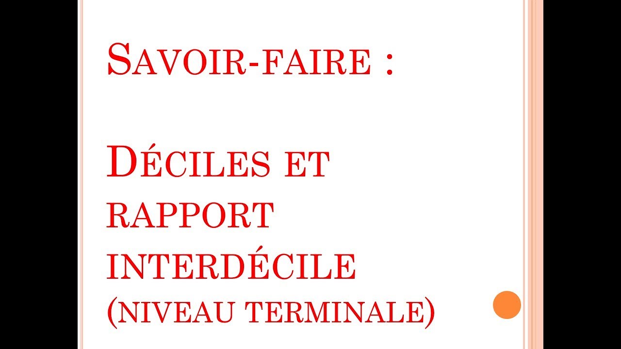 SES - Révision des savoir-faire - Déciles et rapport interdécile