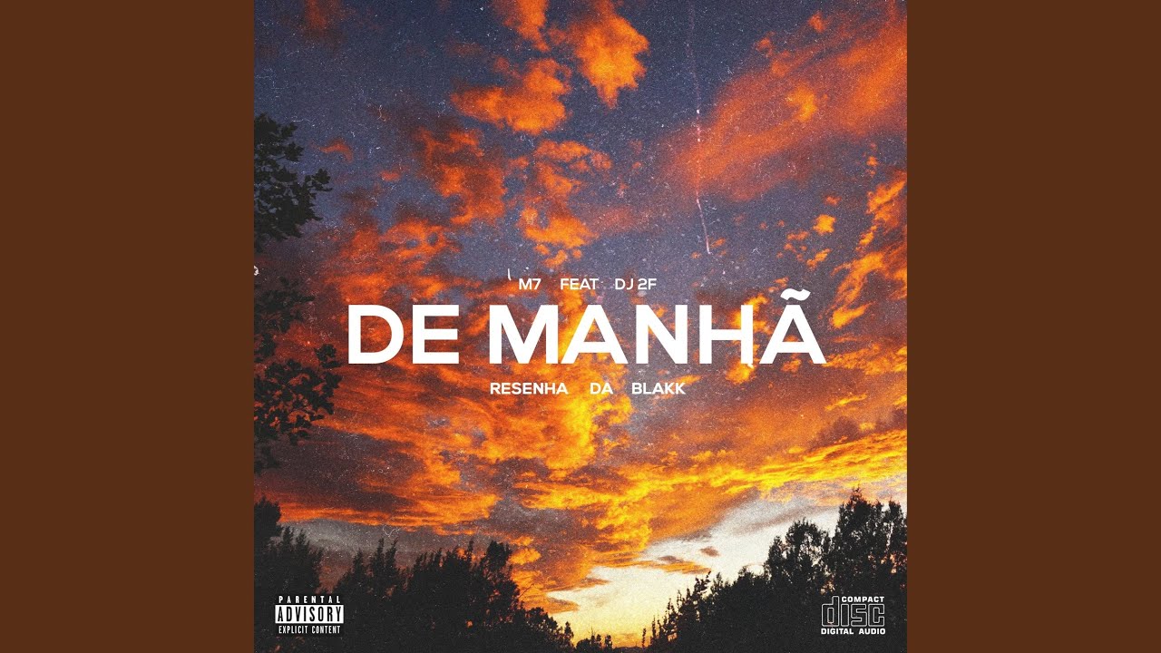 De Manhã (Tu Tá Curtindo o Clima)