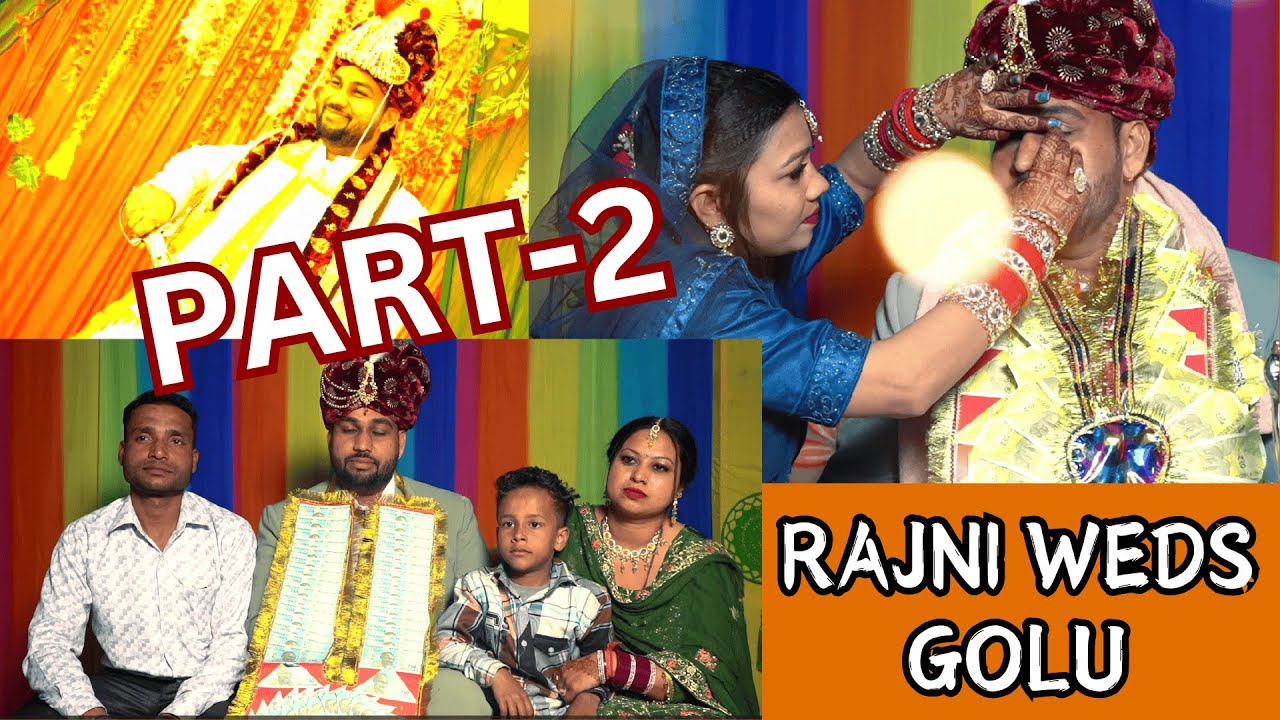 Rajni Weds Golu Wedding Video Part- 2 (Shera Bandi+Dance)