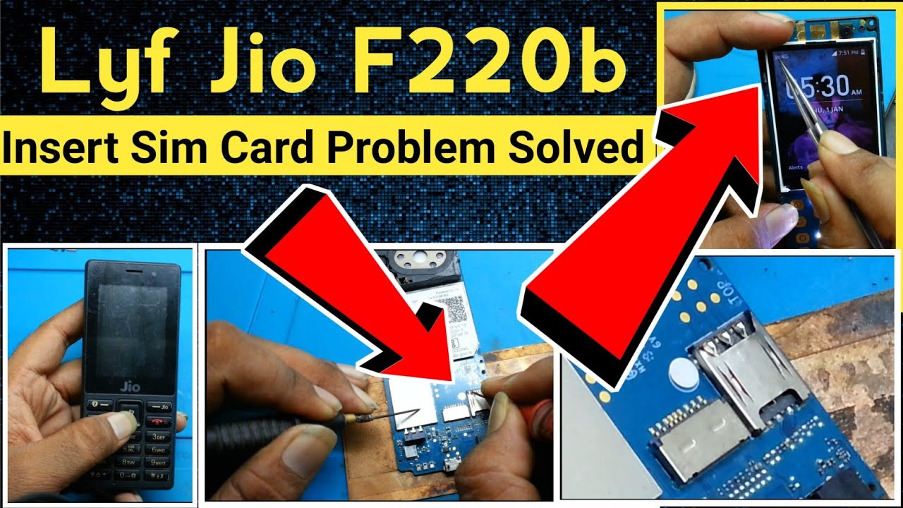 Jio f220b Insert SIM | F220b Insert Sim problem | Lyf Jio F220b Insert Sim |