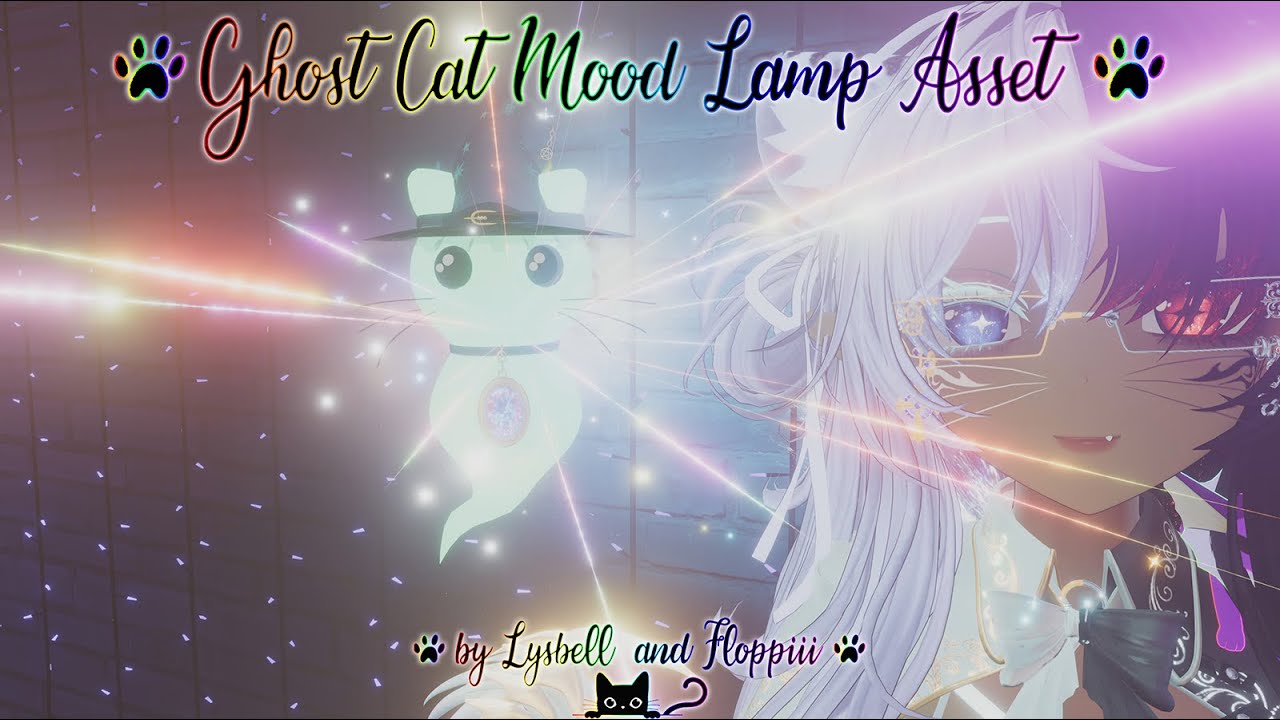 Vrchat Asset: Ghostcat Mood Lamp by Lysbell and Floppiii Release