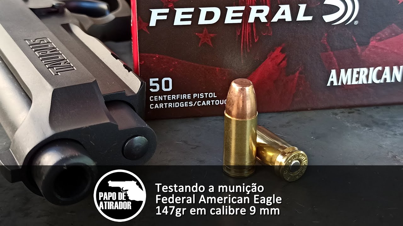 Testando a munição Federal American Eagle 147gr em calibre 9 mm