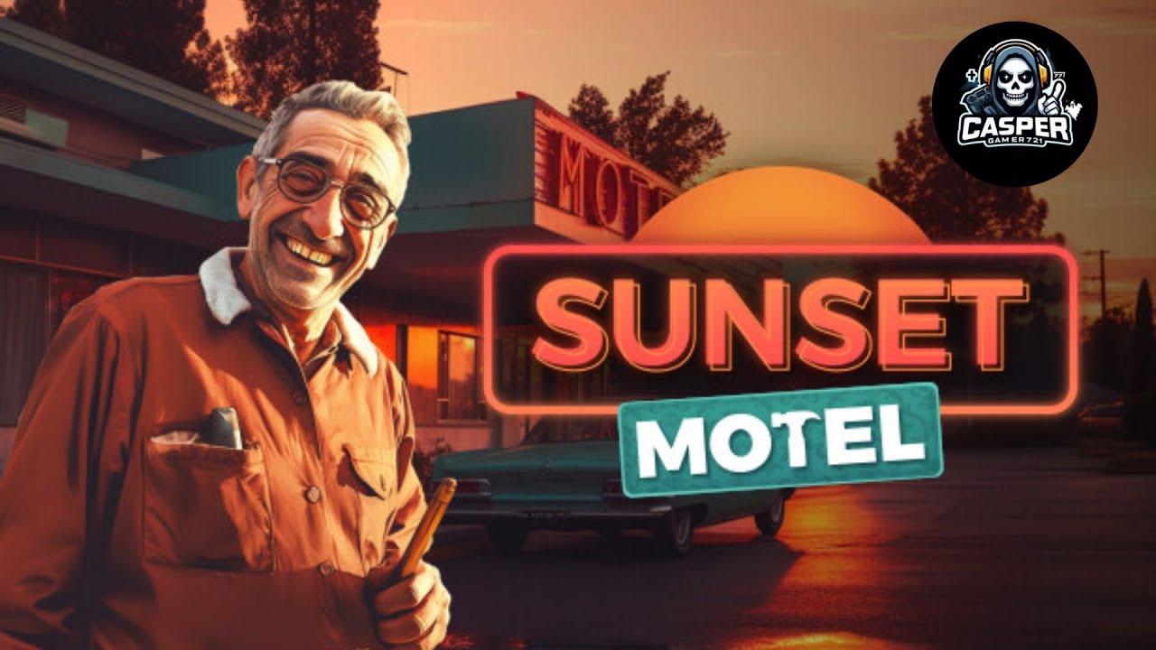 Sunset Motel / Simulation / First Look Gameplay episode 2 / easter Sunday stream