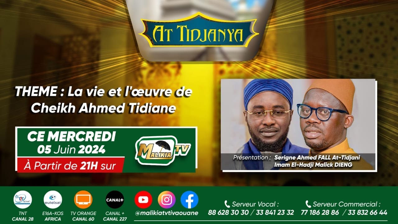 🔴[ DIRECT ] AT TIDJANYA - AVEC SERIGNE AHMED FALL  ET EL HADJI MALICK DIENG | MERCREDI 05 JUIN 2024
