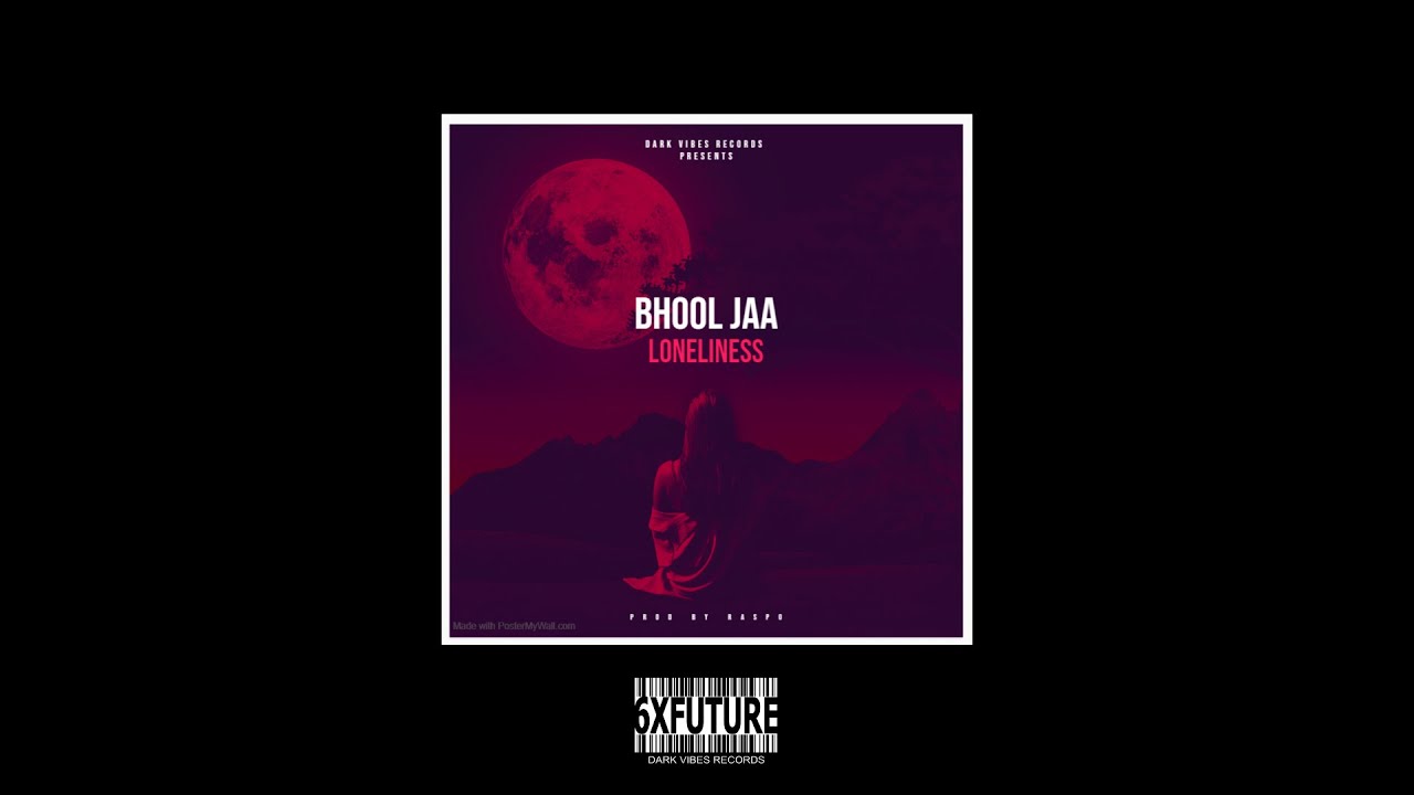Bhool Jaa (Official Video) - 47Riflzer x Delixver