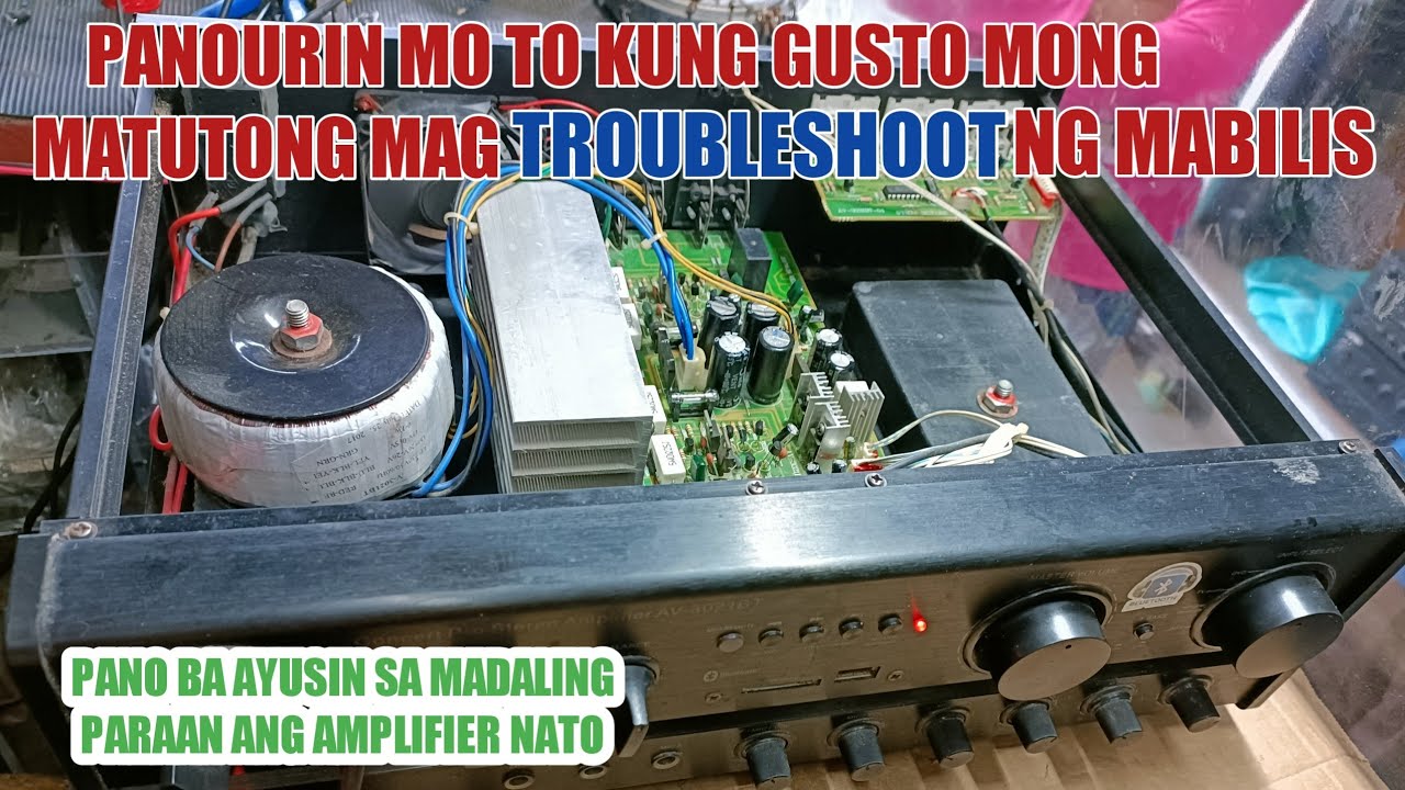 Epiktibong paraan pano ayusin ang amplifier | Matutong mag trace ng madali