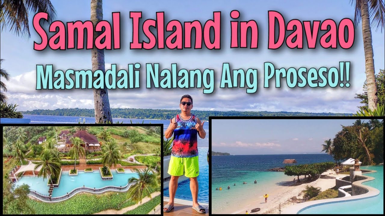 GUIDE para Makapunta sa SAMAL ISLAND from DAVAO CITY | Kembali Beach Resort | 2021 Update