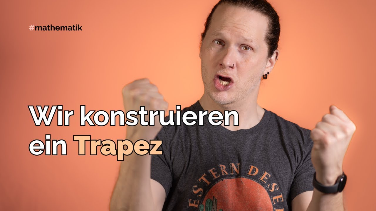Wir konstruieren ein Trapez