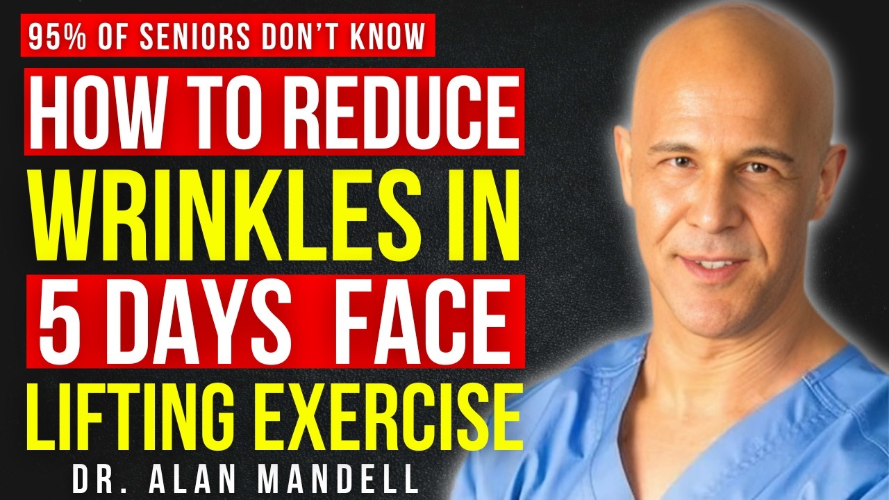 How to REDUCE WRINKLES in 5 days | Simple Cheek Lift Exercise || Dr Alan Mandell