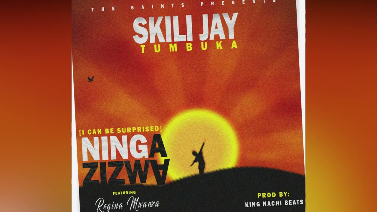 NINGA ZIZWA - SKILIJAY TUMBUKA ft REGINA MWANZA (OFFICIAL LYRIC VIDEO )